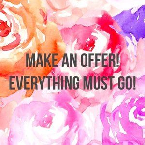 EVERYTHING MUST GO!!!!